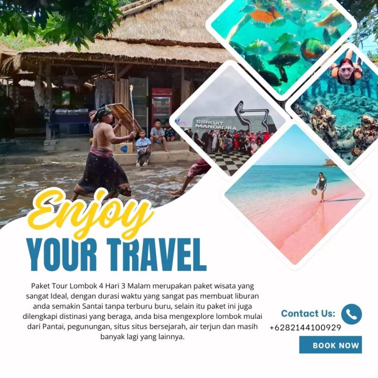 PAKET WISATA 4 HARI 3 MALAM LOMBOK C | Cahaya Wisata