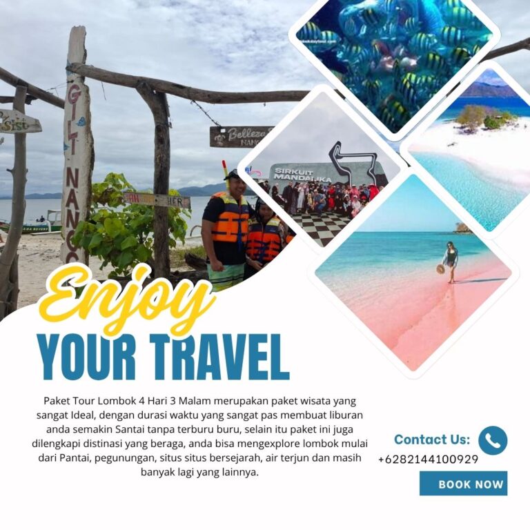 PAKET WIASATA 4 HARI 3 MALAM LOMBOK D | Cahaya Wisata